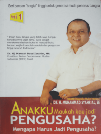 Image of Anakku, maukah kau jadi pengusaha? (seri 1)