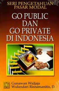 Image of Go Public dan Go Private di Indonesia